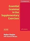 By Helen Naylor - Essential Grammar in Use Supplementary Exercises with Answers: 2nd (second) Edition