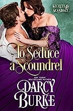 Book Cover To Seduce a Scoundrel (Secrets & Scandals Book 3)