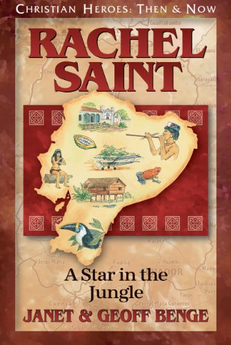 Book Cover Rachel Saint: A Star in the Jungle (Christian Heroes: Then & Now)