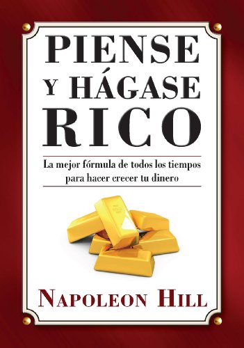 Book Cover Piense y HÃ¡gase Rico (Think and Grow Rich Series) (Spanish Edition)