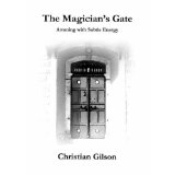 The Magician's Gate: Attuning with subtle energy