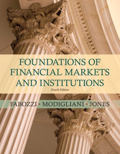 Foundations of Financial Markets and Institutions (4th (fourth) Edition)