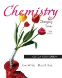 Chemistry for Changing Times, 10th (tenth) Edition