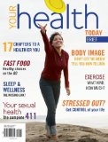 Your Health Today: Choices in a Changing Society, Brief