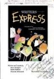 Writers Express - a Handbook for Young Writers, Thinkers and Learners