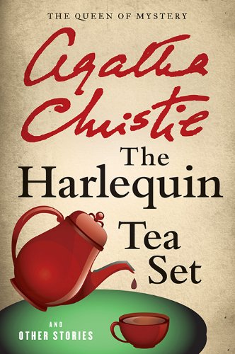 The Harlequin Tea Set and Other Stories (Agatha Christie Collection)