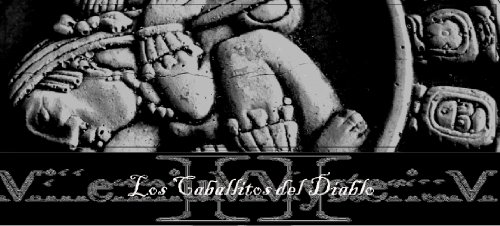 MillenniuM MysteriuM II 'Los Caballitos del Diablo'