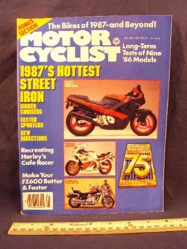 1987 87 January MOTORCYCLIST Magazine (Features: 1987 Preview - BMW, Cagiva, Ducati, Harley Davidson, Honda Kawasaki Suzuki, Yamha & Other Players)