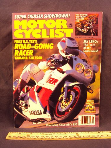 1987 87 June MOTORCYCLIST Magazine (Features: Super Cruiser Showdown - Kawsaki 1500 Vulcan 88, Harley Davidson FXLR Low Rider Custom, Suzuki 1400 Intruder, & Yamaha 1100 Virago)