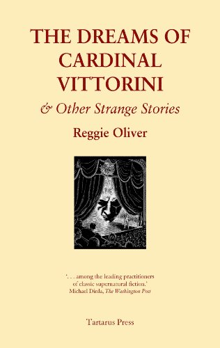 The Dreams of Cardinal Vittorini and other Strange Stories