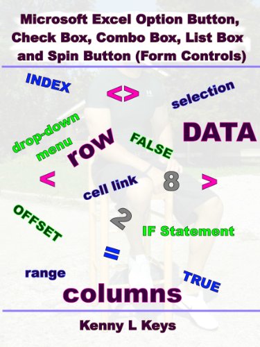 Microsoft Excel Option Button, Check Box, Combo Box, List Box and Spin Button (Form Controls)