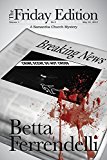 The Friday Edition (A Samantha Church Mystery, Book 1)