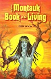 The Montauk Book of the Living (The Montauk Series 6)
