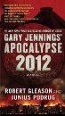 Gary Jennings Apocalypse 2012
