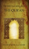 The Essential Message of the Qur'an