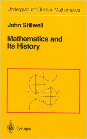 Mathematics and Its History 5th edition by Stillwell, John published by Springer-Verlag Telos Hardcover