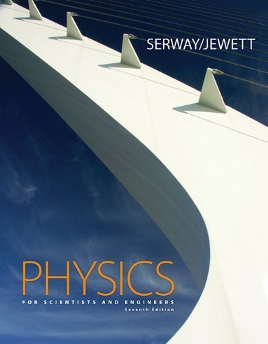 Physics for Scientists and Engineers (with CengageNOW 2-Semester, Personal Tutor Printed Access Card) 7th edition by Serway, Raymond A.; Jewett, John W. published by Brooks Cole Hardcover