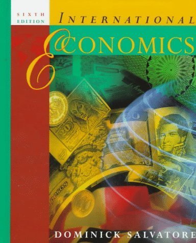 International Economics 6th edition by Salvatore, Dominick published by Wiley Hardcover