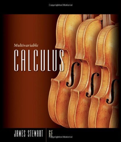 Multivariable Calculus (Stewart's Calculus Series) 6th edition by Stewart, James published by Brooks Cole Hardcover