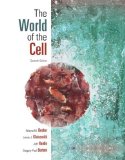 The World of the Cell, 7th Edition 7th (seventh) edition by Becker, Wayne M., Kleinsmith, Lewis J., Hardin, Jeff, Berton published by Benjamin Cummings (2008) [Hardcover]