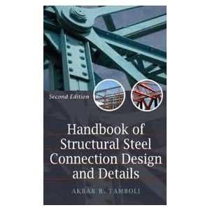 Handbook of Steel Connection Design and Details. Precio En Dolares