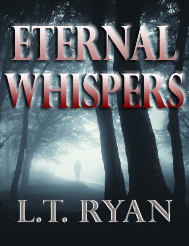 Eternal Whispers (A Novella)