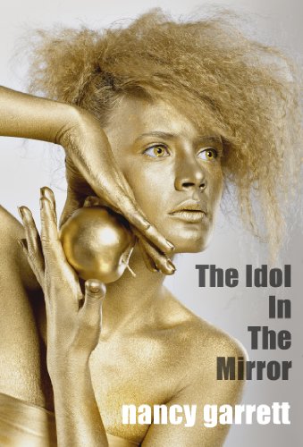 The Idol In The Mirror