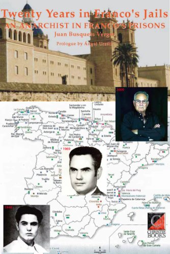 Twenty Years in Franco's Jails.   An Anarchist in Franco's Prisons