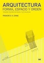 Arquitectura: Forma, Espacio Y Orden (3ª Edicion Revisada Y Actua Lizada). Precio En Dolares