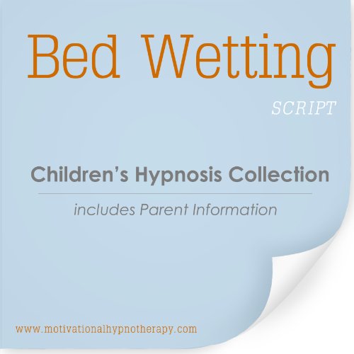 Children's Bedwetting Hypnosis