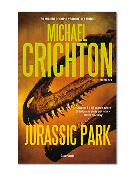Jurassic Park (Garzanti Narratori) (Italian Edition)