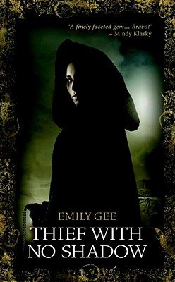 Thief with No Shadow   [THIEF W/NO SHADOW] [Mass Market Paperback]