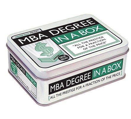 MBA Degree in a Box   [MBA DEGREE IN A BOX] [Other]