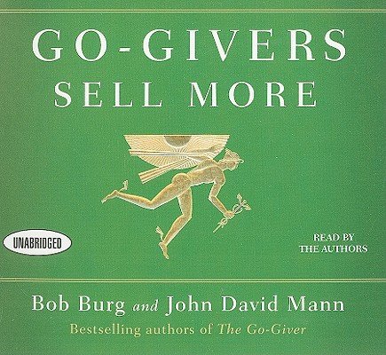 Go-Givers Sell MoreÂ Â  [GO GIVERS SELL MORE 4D] [Compact Disc]