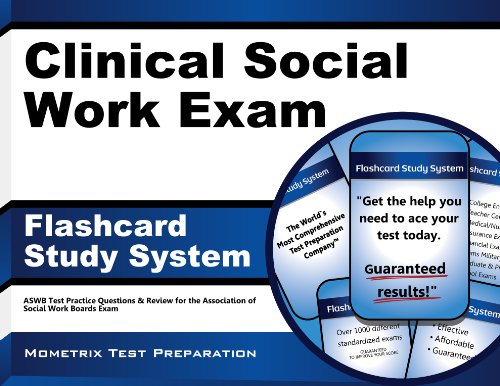 Clinical Social Work Exam Flashcard Study System: ASWB Test Practice Questions & Review for the Association of Social Work Boards Exam