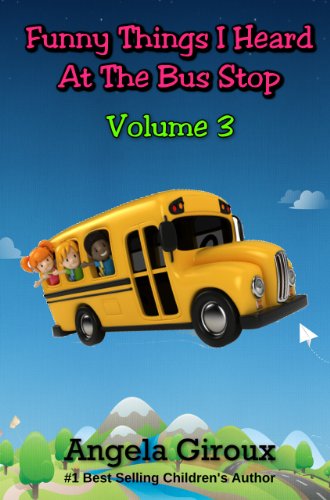 Funny Things I Heard At The Bus Stop, Volume 3