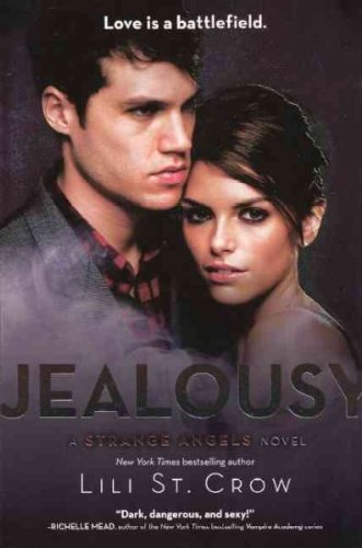 Jealousy (Turtleback School & Library Binding Edition) (Strange Angels)