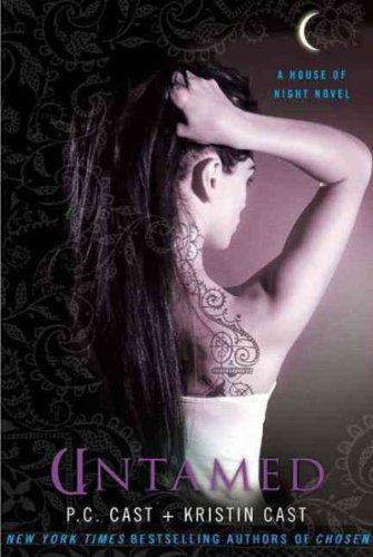 Untamed (House of Night Novels (Quality) #04) [ UNTAMED (HOUSE OF NIGHT NOVELS (QUALITY) #04) BY Cast, P C ( Author ) Sep-23-2008