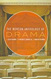 The Norton Anthology of Drama 2 Volume SetTHE NORTON ANTHOLOGY OF DRAMA 2 VOLUME SET by Gainor, J. Ellen (Author) on Apr-01-2009 Paperback