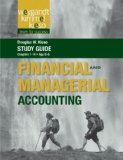 Study Guide to accompany Weygandt Financial & Managerial Accounting, 1st Edition, Volume 1