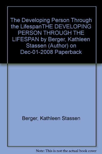 Developing Person Through the Life Span (Loose Leaf) (Budget Books)