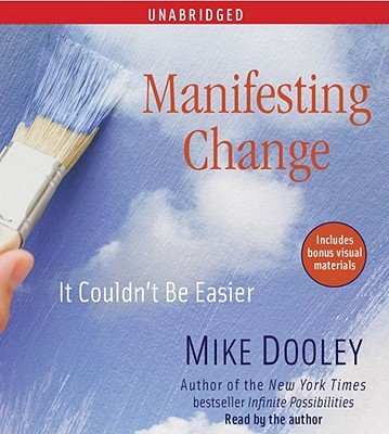 Manifesting Change: It Couldn't Be EasierÂ Â  [MANIFESTING CHANGE 6D] [Compact Disc]