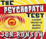 The Psychopath Test: A Journey Through the Madness IndustryÂ Â  [PSYCHOPATH TEST 6D] [Compact Disc]