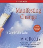Manifesting Change: It Couldn't Be EasierÂ Â  [MANIFESTING CHANGE 6D] [Compact Disc]