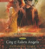 City of Fallen AngelsÂ Â  [MORTAL INSTRUMENTS BK04 CI 13D] [Compact Disc]