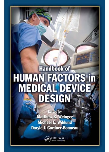 Handbook of Human Factors in Medical Device Design