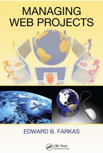 Managing Web Projects (ESI International Project Management Series)