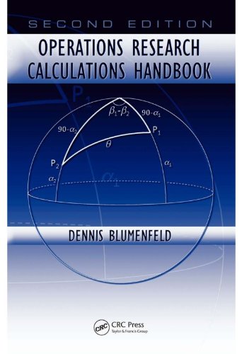 Operations Research Calculations Handbook, Second Edition (Operations Research Series)
