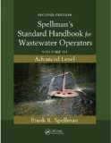 Spellman's Standard Handbook for Wastewater Operators: Volume III, Advanced Level, Second Edition: 3