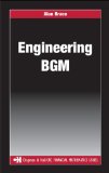 Engineering BGM (Chapman & Hall/CRC Financial Mathematics Series)